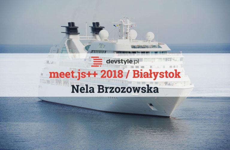 Parostatkiem w piękny… re.js? meet.js special w Białymstoku
