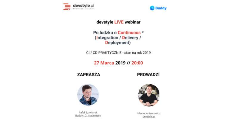 devstyle LIVE: Continuous Integration/Delivery/Deployment z Rafałem Sztwiorokiem z Buddy