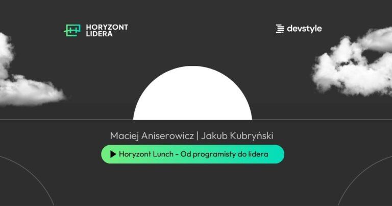 Jak nie spalić się jako lider? Od programisty do skutecznego zarządzania